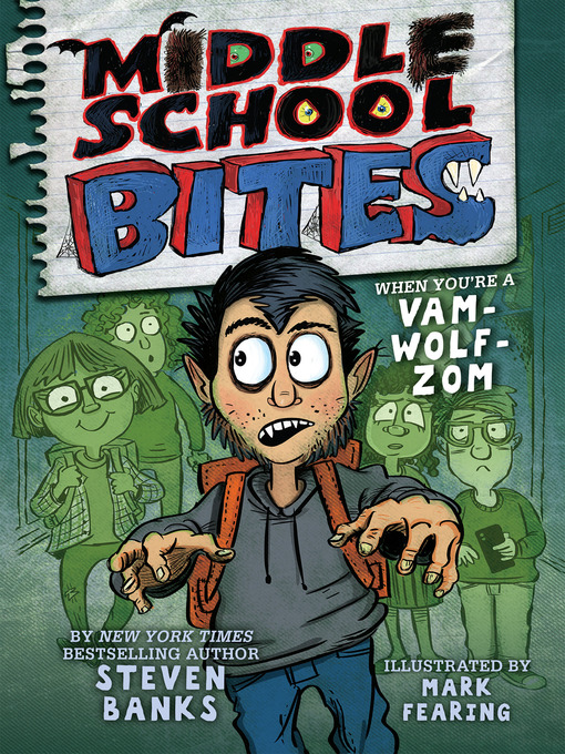 Title details for Middle School Bites by Steven Banks - Wait list
